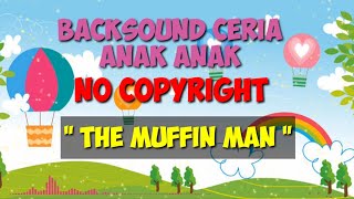 BACKSOUND CERIA VLOG ANAK ANAK NO COPYRIGHT 💯% MONETISASI