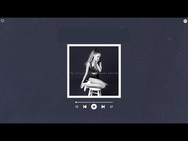 ariana grande - my everything (sped up & reverb) class=