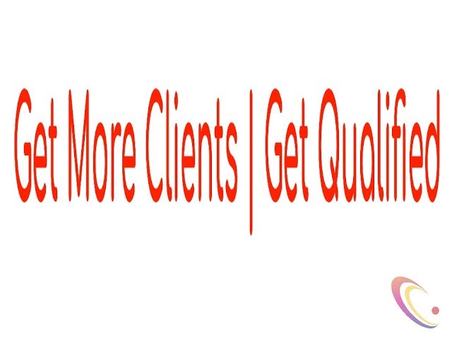 Get More Clients | Get Qualified