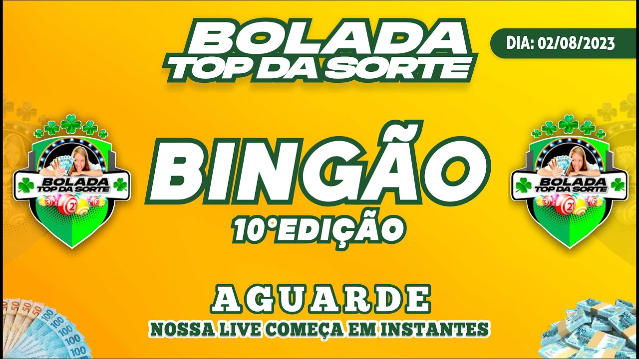 Transmissão - Bolada Top da Sorte - Bingão - Bragança (02-06-2023