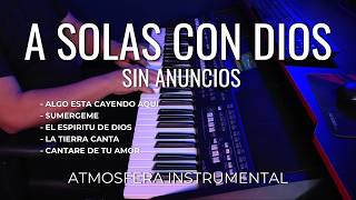 2 HORA MUSICA PARA ORAR Y MEDITAR | INSTRUMENTAL CRISTIANA