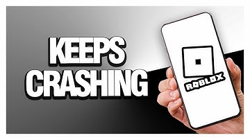 How To Fix Roblox Keeps Crashing | Final Solution