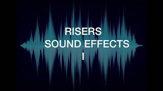 RISER SOUND EFFECTS I