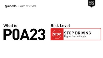 What is P0A23 Engine Code [Quick Guide]