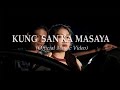 Kung Saan Ka Masaya - Bandang Lapis (Official Music Video)