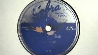 Otis Rush - It Takes Time chords