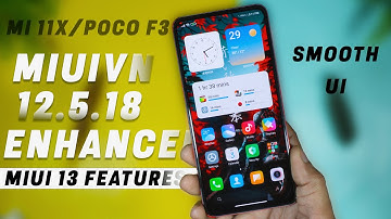 Enable MIUI 13 All Advanced Features by Installing MIUIVN Stable Enhanced | MIUIVN 12.5.18 on MI 11x