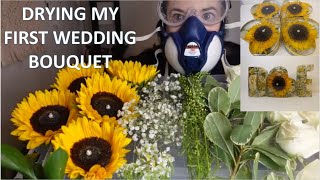 DRYING MY FIRST WEDDING BOUQUET FOR RESIN! - Watch me Resin