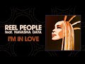 Reel people feat navasha daya  im in love