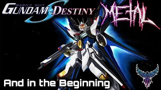 Gundam SEED DESTINY - And in the Beginning 【Intense Symphonic Metal Cover】