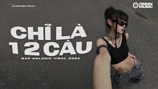 Chỉ Là 1 2 Câu, Nhắn Nhủ, Anh Chỉ Muốn, Wrong Times|Tracklist Rap Melody Viral Cực Hay Của Ronboogz