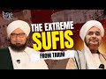 انحراف صوفیان افراطی از تریم حبیب الجفری حبیب عمر 