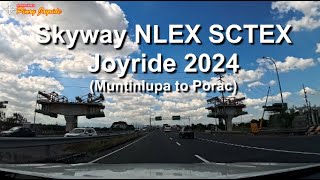 Pinoy Joyride - Skyway - NLEX - SCTEX Joyride 2024 (Muntinlupa to Porac)