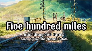 Five hyndred miles (Lyrics) - Inside Llewyn Davis cover by Youtube channel Kototo