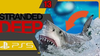 ? Stranded Deep | P S 5 | Jai capturer les 4 Requin de Stranded Deep