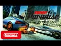 Burnout Paradise Remastered - Announcement Trailer - Nintendo Switch