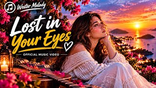 Lost in Your Eyes ❤️ | Romantic Love Song | Emotional Western Pop | Wester Melody
