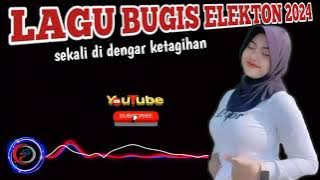 🔰LAGU BUGIS ELEKTON 2024🔰