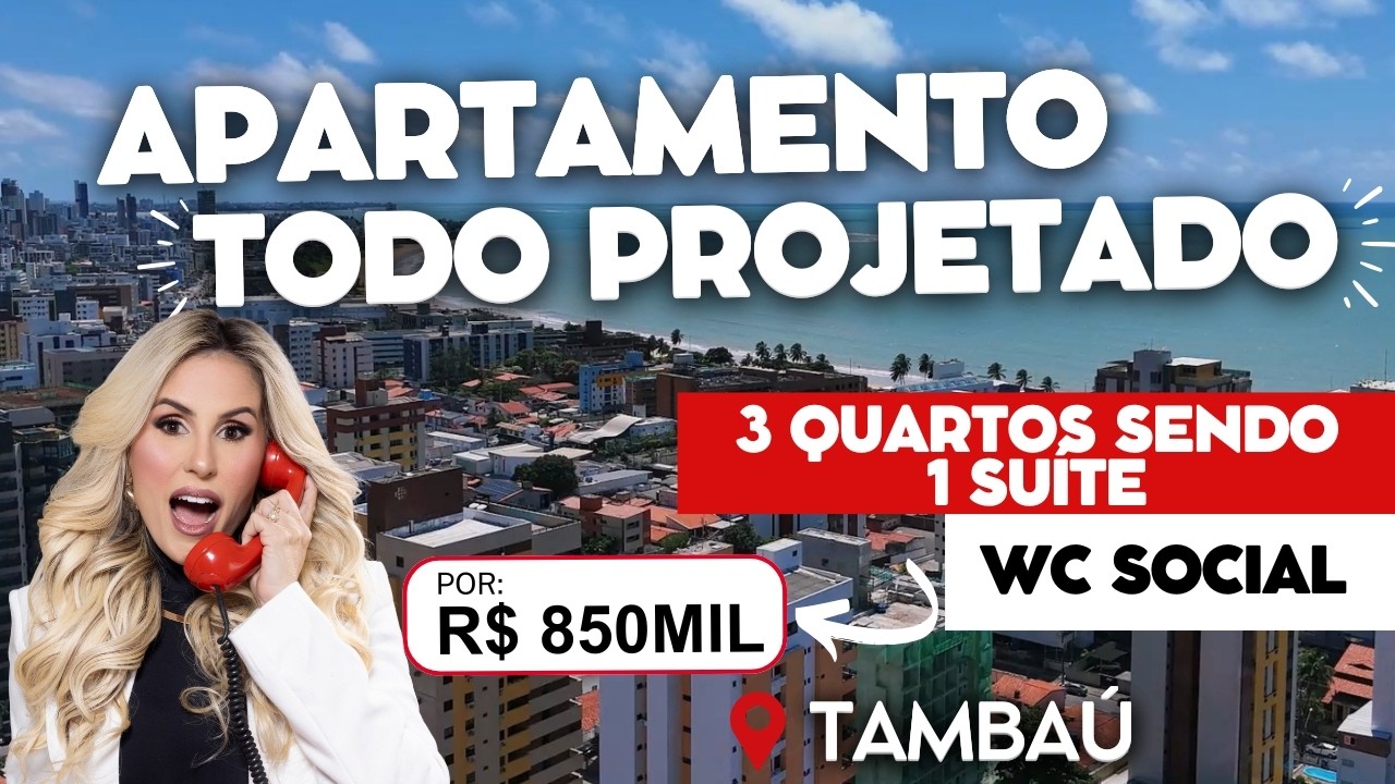 APARTAMENTO TODO PROJETADO COM VISTA MAR NO NOBRE BAIRRO DE TAMBAÚ