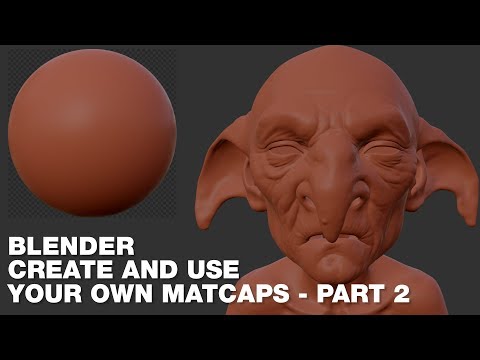 Blender - Create and use your own Matcaps Part 2 - English