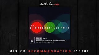 DT:Recommends | Global AMBition - The 3rd Atmosphere Club Mix - Mike Schmidt (1998) Mix CD