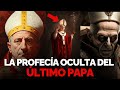 ¿El papa francisco es el último papa? | Malaquías profecía de los 112 Papas