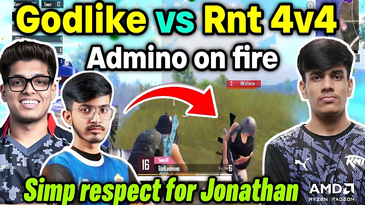Godlike vs Rnt 4v4 fight Admino on fire 🔥 Simp respect for Jonathan 😳 ...