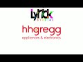 hhgregg &amp; Lyrick Studios Logo Remix