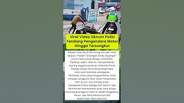 Viral Video Oknum Polisi Tendang Pengendara Motor Hingga Tersungkur