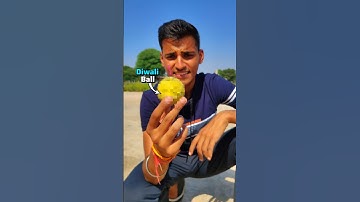 Diwali Dhamaka Ball 🔥