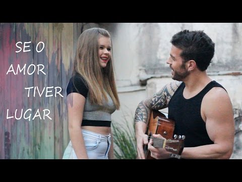 SE O AMOR TIVER LUGAR - Gabi Fratucello/Caio Fratucello