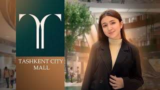 TASHKENT CITY MALLGA SAYOHAT