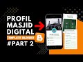 Buat Masjid Musholla Digital Gratis Pakai Blogger! Full Setting dari Awal (Part 2)