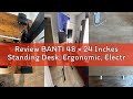 Review BANTI 48 × 24 Inches Standing Desk, Ergonomic, Electric Height Adjustable, Sit and Stand Up,