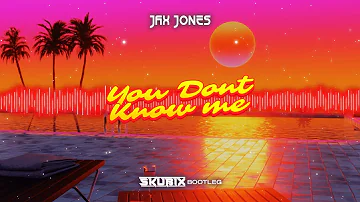 Jax Jones - You Don't Know Me (SKUBIX BOOTLEG) 2023