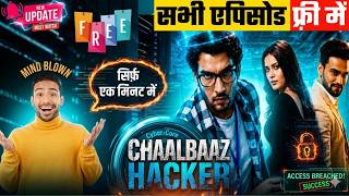 How to Watch All Episodes of Chaalbaaz Hacker | How to Watch Chaalbaaz Hacker All Episodes | Lega... screenshot 4