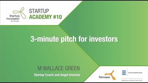 “3-minute pitch for investors” by Mark Wallace