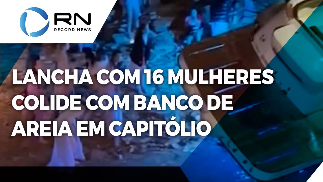 Lancha com 16 mulheres colide com banco de areia em Capitólio