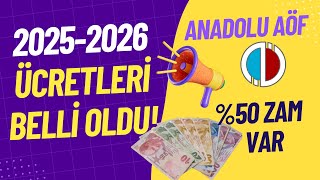 Anadolu Üniversitesi Aöf 2025-2026 Eğitim Yılı Ücretleri Belli Oldu Ücretlerde %50 Artış Var