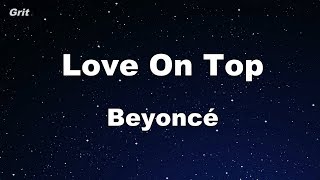 Love On Top  Beyoncé Karaoke 【No Guide Melody】 Instrumental