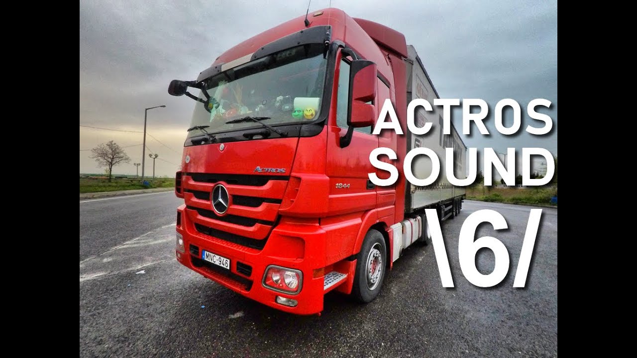 MB ACTROS V6 1844 EEV SOUND by Tanturk Kft. Hungary-Turkey