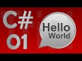 C tutorial 01  creating first application in c sharp  for beginners