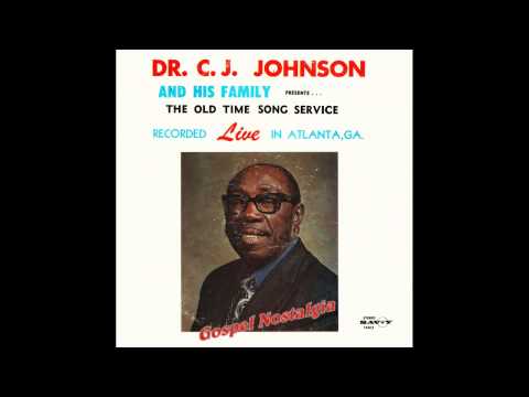 "Nobody But You Lord" (1976) Dr. C. J. Johnson