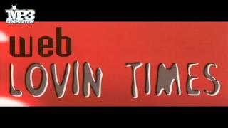 WEB | Lovin' times (signum remix) [OFFICIAL promo]