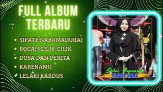 Full Album The Best Selvi Ayunda Vol: 16 Sifate Nabi [ ]