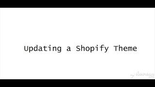 How to update a Shopify Theme without loosing data | Ishi Themes