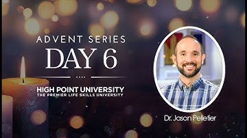 HPU Advent Devotional | Day 6