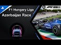 #6 | F1 25 | F1 Hungary Liga | Azerbaijan Race | GamePlay | Ps5 Pro