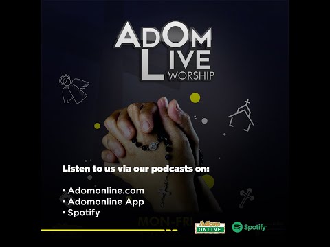 Adom Live Worship with Rev. Kwamena Idan and Qwojo Enoch on Adom 106.3 FM (21-07-22)