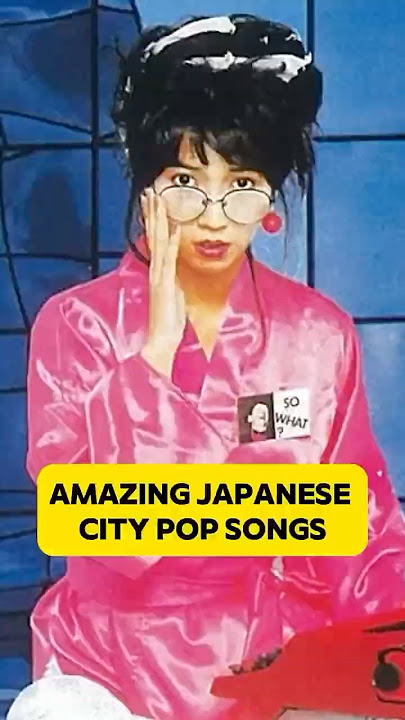 JAPANESE CITY POP SONGS #music #90s #japan #JAPANESE